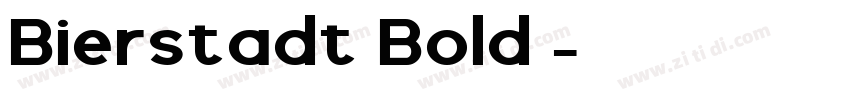 Bierstadt Bold 粗体字体转换